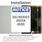 Signmission Deliveries Enter Here OSHA Notice Sign, Vinyl Decal, 7in W x 10in L, 2PK OS-2PACK-NS-D-710-V-10965 - alternate 3
